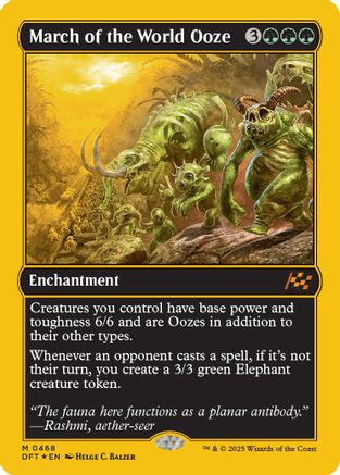 March of the World Ooze (DFT-468) - Aetherdrift: (enchantment) Foil