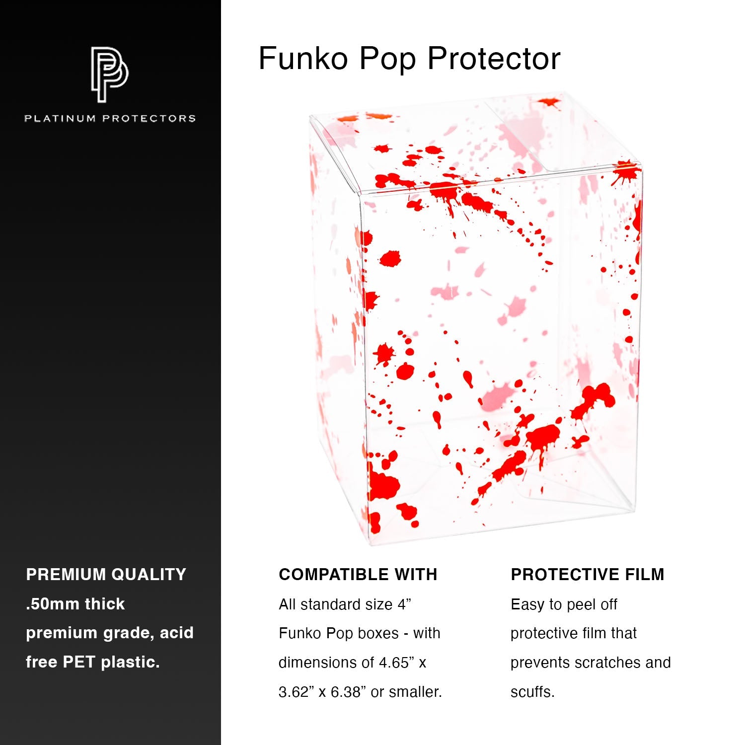 Platinum Protectors for Funko Pop! 4" Figures Blood Splatter - UV & Scratch-Resistant