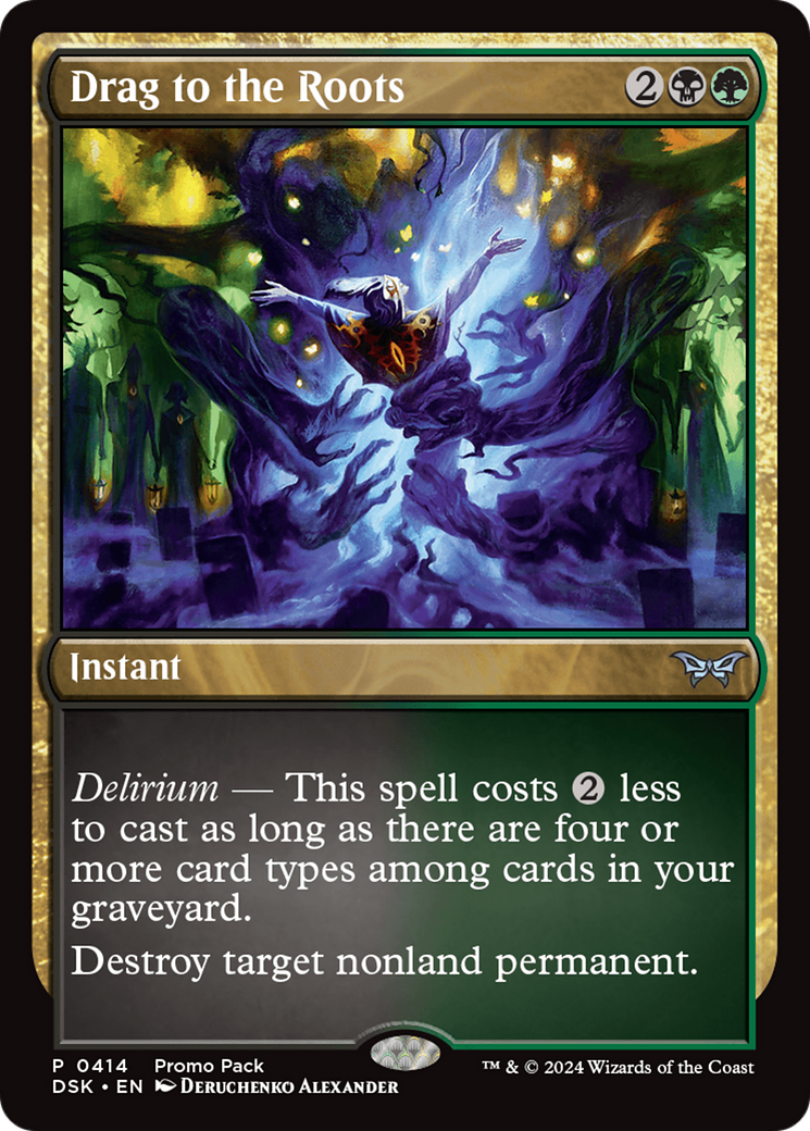 Drag to the Roots (PPDSK-414) - Duskmourn: House of Horror