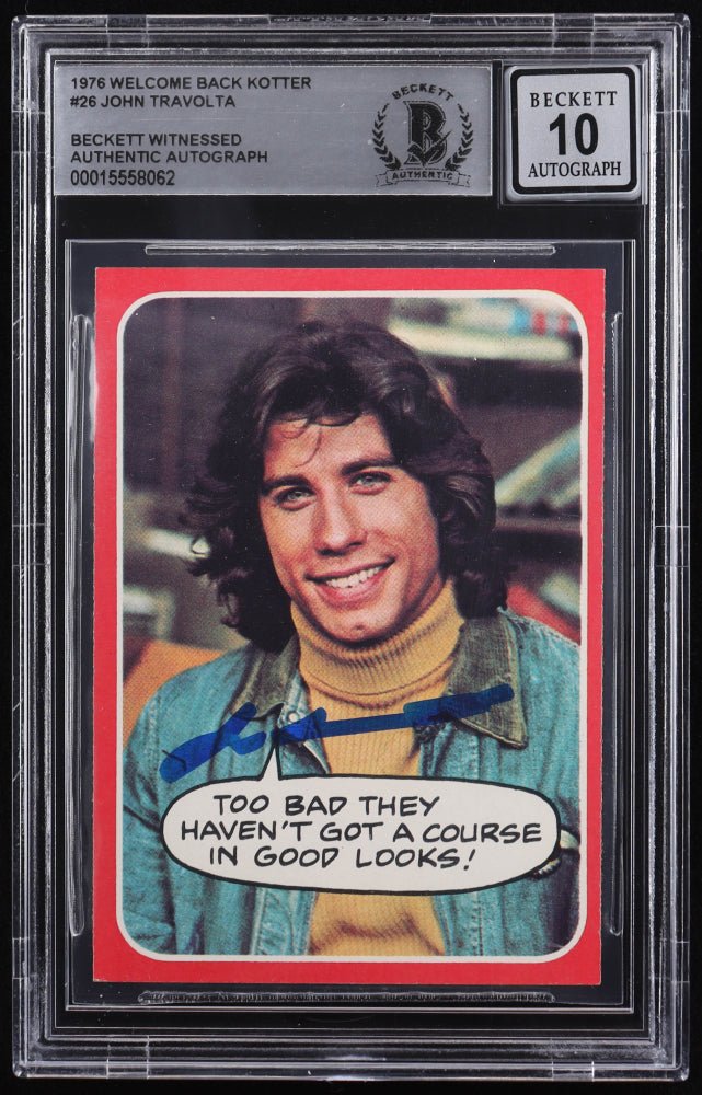 John Travolta Signed 1976 Topps Welcome Back Kotter #26 Too Bad They Haven't Got A Course In.. (BGS | Autograph Grade 10)